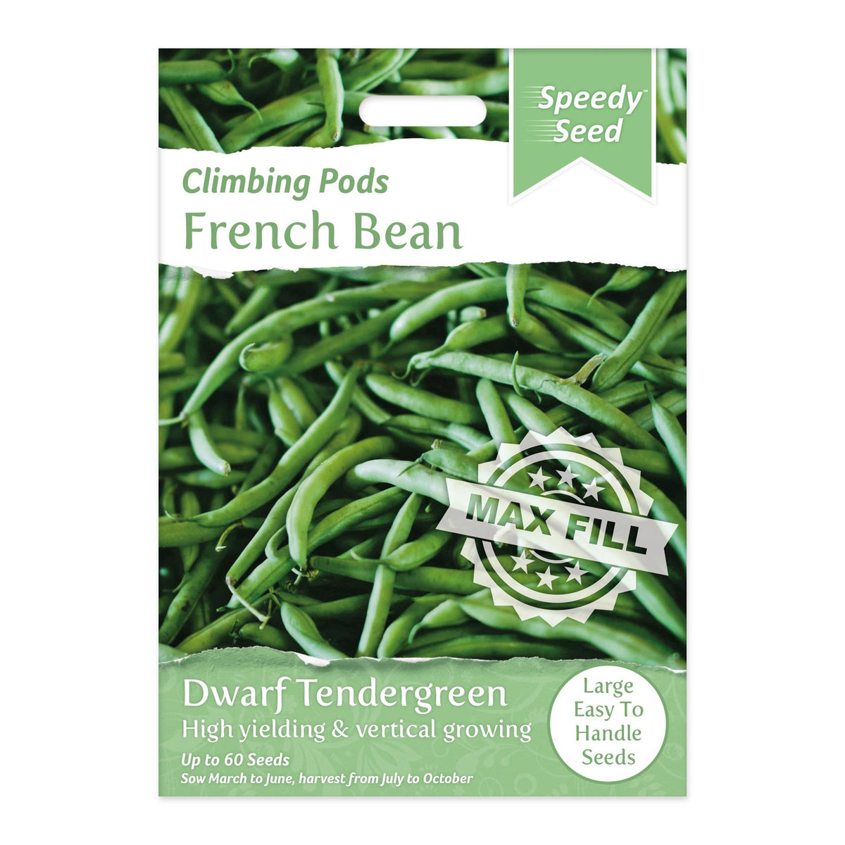 Speedy Seeds Vegetable French Bean Dwarf Tendergreen Max Fill